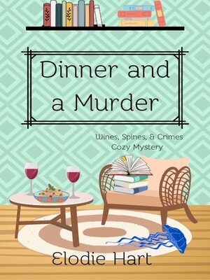 cover image of Dinner and a Murder